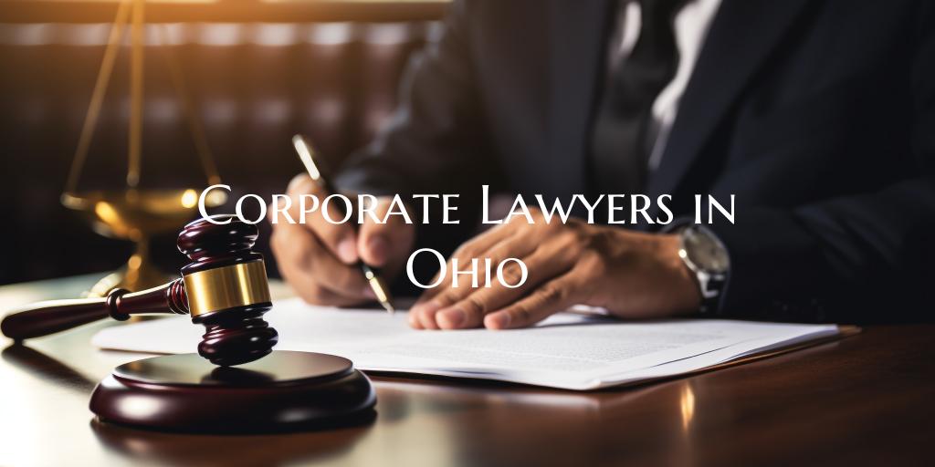 Corporate Lawyers in Ohio